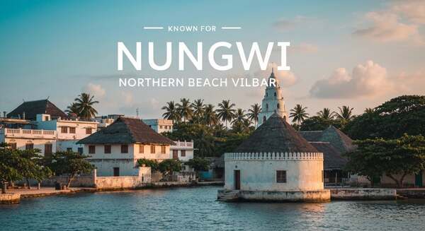 Nungwi — Pwani ya Kaskazini
